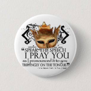 Badge Rond 5 Cm Hamlet "parlent le discours… "