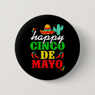 Badge Rond 5 Cm Happy 5 De Mayo Cinco De Mayo Viva Mexico 5 De May