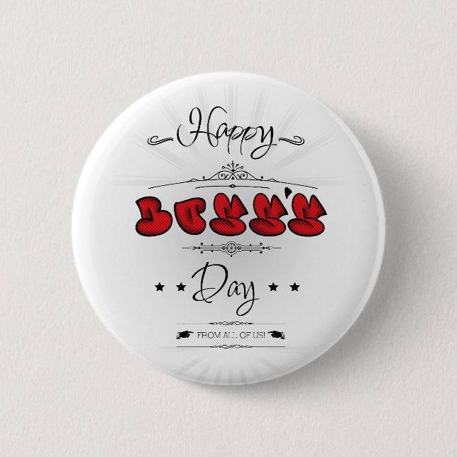 Badge Rond 5 Cm Happy Boss's Day (Devant)