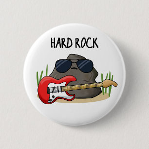 Badge Rond 5 Cm Hard Rock Funny Geology Music Pun