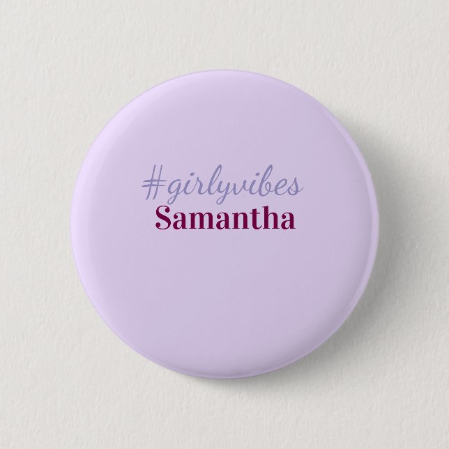 Badge Rond 5 Cm hashtag Girlyvibes rose violet clair vibes féminin (Devant)