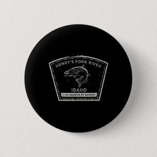 Badge Rond 5 Cm Henry's Fork River Idaho Pêche à la mouche