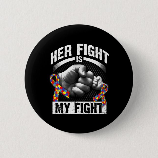 Badge Rond 5 Cm Her Fight Is (Devant)