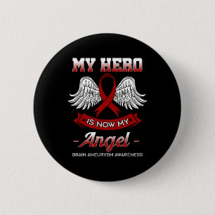 Badge Rond 5 Cm Héros Est Maintenant Mon Ange Cerveau Aneurysme Ca