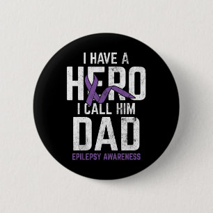 Badge Rond 5 Cm Héros Papa Epilepsy Sensibilisation Epilepsie Pati