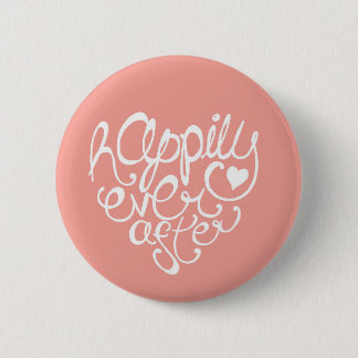 Badge Rond 5 Cm Heureusement pour toujours