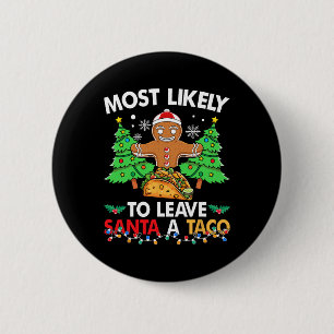 Badge Rond 5 Cm Hier, je suis vraiment Recherchée de Tacos et main