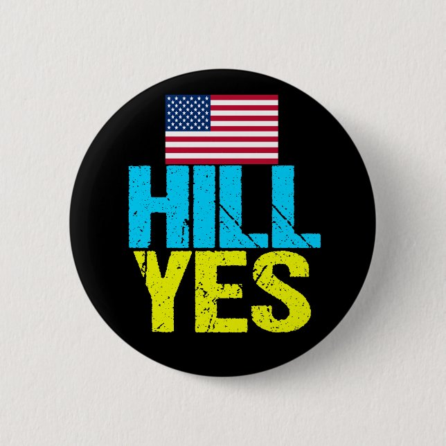 Badge Rond 5 Cm Hill Oui Moderne Hillary Clinton (Devant)