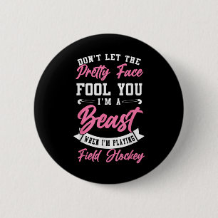 Badge Rond 5 Cm Hockey sur gazon Ne vous laissez pas tromper par c