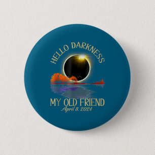 Badge Rond 5 Cm Hommes Bonjour Obscurité Éclipse Solaire Avril