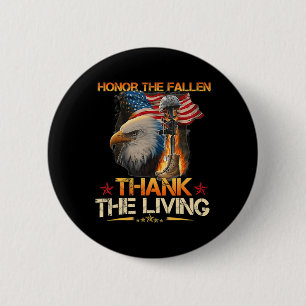 Badge Rond 5 Cm Honorez les morts Remerciez les vivants Jour de la