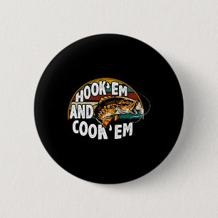 Badge Rond 5 Cm Hook Em Cook Em Pêcheur Amoureux Pêcheur Vintage