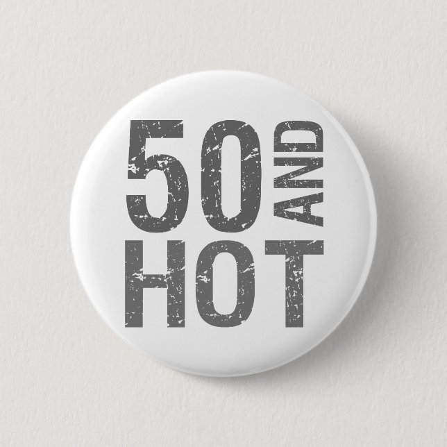 Badge Rond 5 Cm Hot 50th Birthday (Devant)