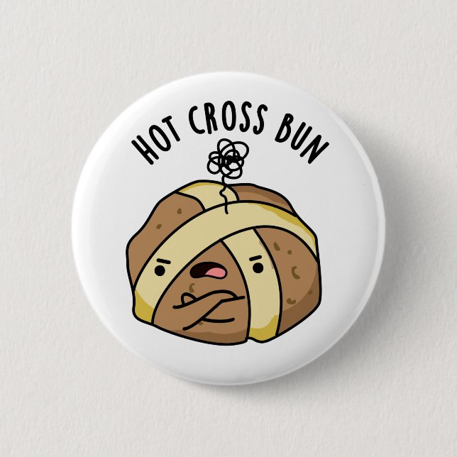 Badge Rond 5 Cm Hot Cross Bun Funny Food Pun (Devant)