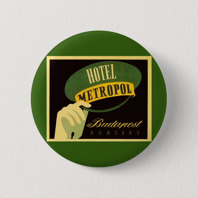 Badge Rond 5 Cm Hotel Metropol Budapest Hongrie Bellhop Casquette (Devant)