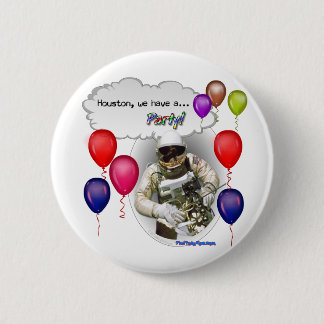 Badge Rond 5 Cm Houston, nous avons une PARTIE !