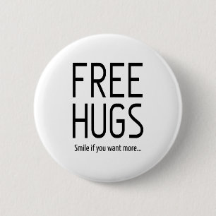 Badge Rond 5 Cm Hug Gratuit, Souriez Si Vous Voulez Plus J'Ai Beso