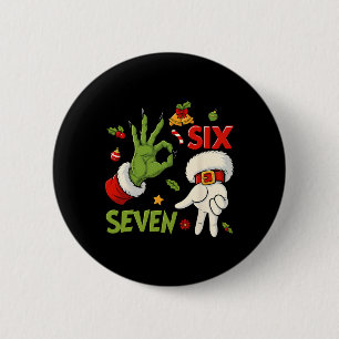 Badge Rond 5 Cm Hugvyn drôle six sept mème Noël Santa disant