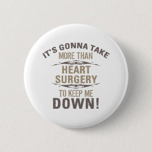 Badge Rond 5 Cm Humour de chirurgie cardiaque