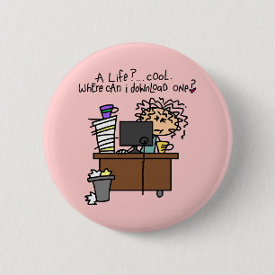 Badge Rond 5 Cm Humour de la vie de téléchargement