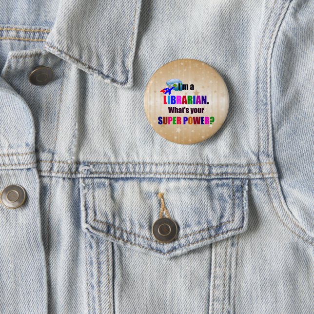 Badge Rond 5 Cm Humour de super puissance bibliothécaire (En situation)