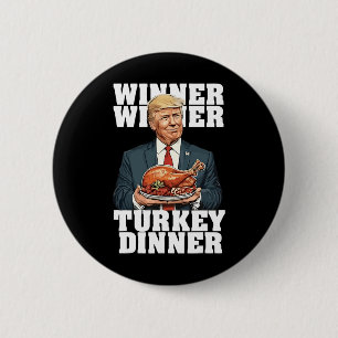 Badge Rond 5 Cm Humour Drôle Trump Gagnant Dîner Dîner Turquie