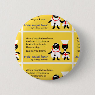 Badge Rond 5 Cm Humour Médicale