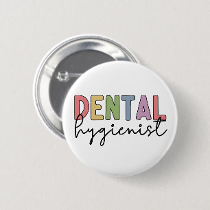 Badge Rond 5 Cm Hygiéniste dentaire RDH enregistré Dental