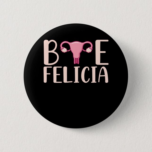 Badge Rond 5 Cm Hystérectomie Chirurgie Support Uterus Suppression (Devant)