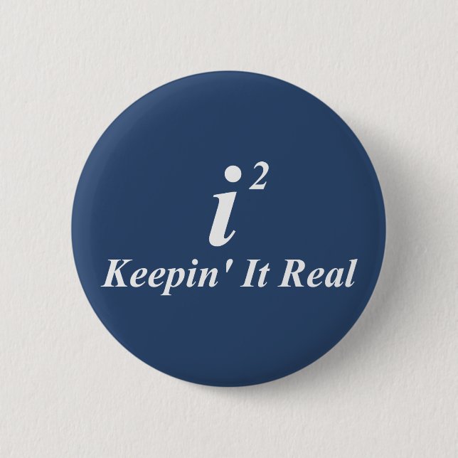 Badge Rond 5 Cm i2 le maintenant vrai (Devant)