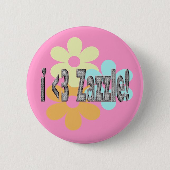 Badge Rond 5 Cm I <3 Zazzle ! (Devant)