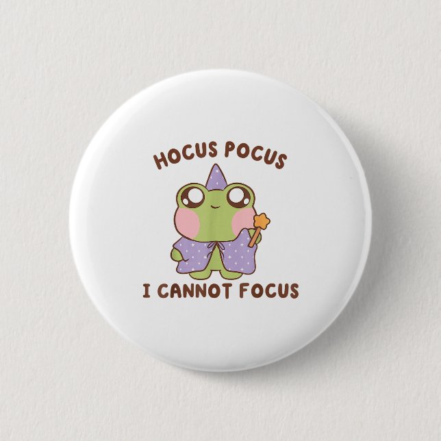 Badge Rond 5 Cm I Cannot Focus Funny Adhd Sitive Frog  (Devant)