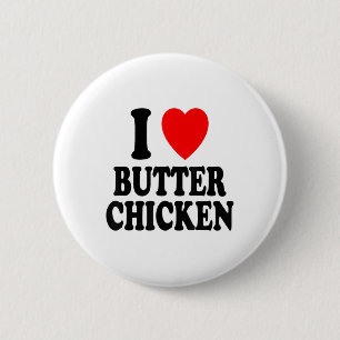 Badge Rond 5 Cm I Heart (amour) Beurre poulet Alimentation indienn