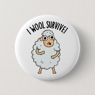 Badge Rond 5 Cm I Laine Survive Funny Sheep Pun