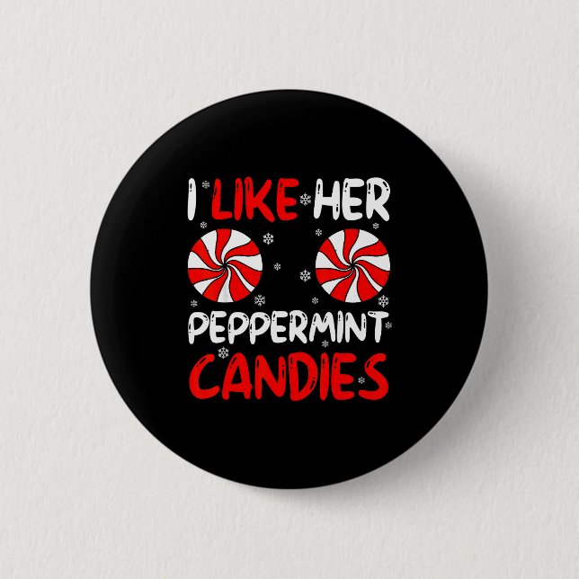 Badge Rond 5 Cm I Like Her Peppermint Candies Couple Matching Chri (Devant)