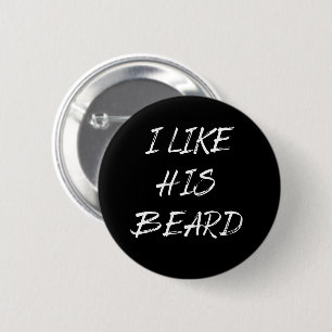 Badge Rond 5 Cm i like his beard