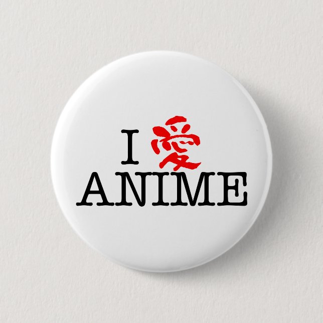 Badge Rond 5 Cm I Love Anime (Devant)