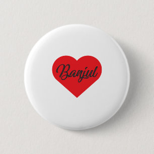 Badge Rond 5 Cm I Love Banjul - La Gambie