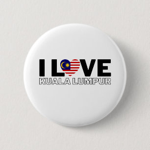 Badge Rond 5 Cm I LOVE KUALA LUMPUR - For real Kuala Lumpurians!