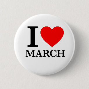 Badge Rond 5 Cm I Love March