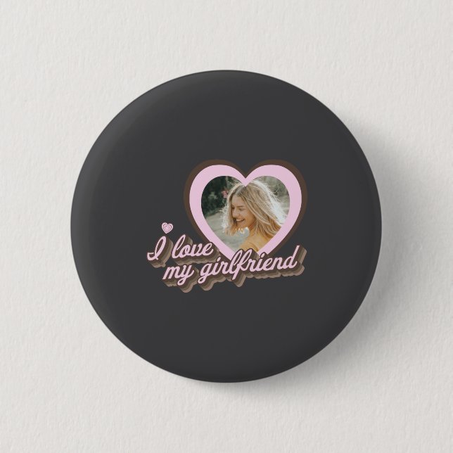 Badge Rond 5 Cm I Love My Girlfriend  (Devant)
