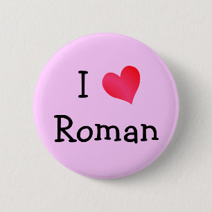 Badge Rond 5 Cm I Love Roman