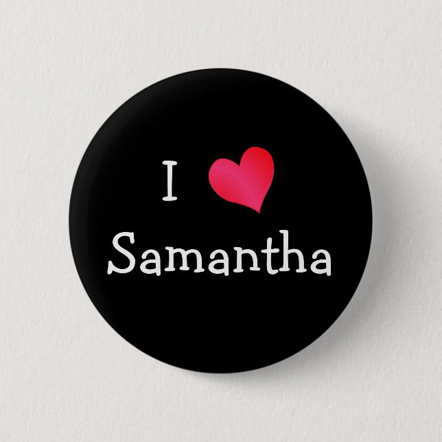 Badge Rond 5 Cm I Love Samantha (Devant)