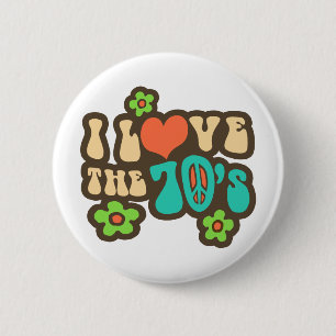 Badge Rond 5 Cm I Love The 70's
