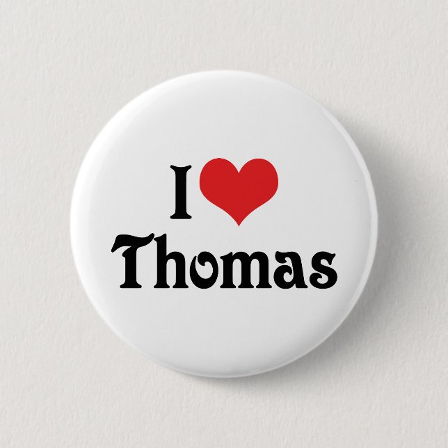 Badge Rond 5 Cm I Love Thomas (Devant)