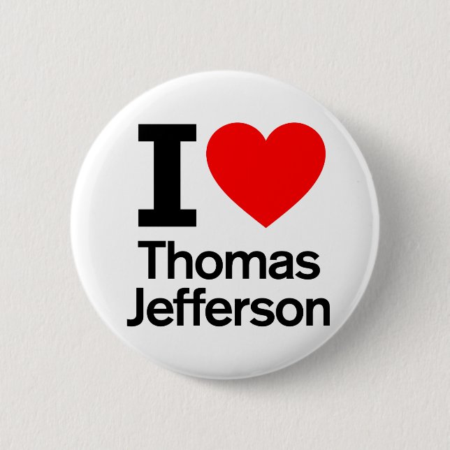 Badge Rond 5 Cm I Love Thomas Jefferson (Devant)
