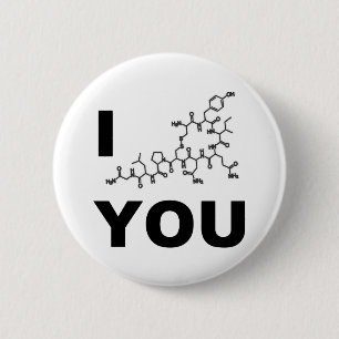 Badge Rond 5 Cm I (oxytocine) que vous vous boutonnez