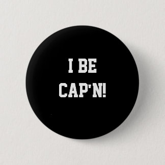 Badge Rond 5 Cm I soyez Cap'n. Noir et blanc.