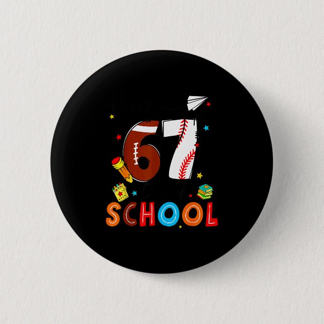 Badge Rond 5 Cm I Survived Sixty Seven Days Of School Funny Baseba (Devant)