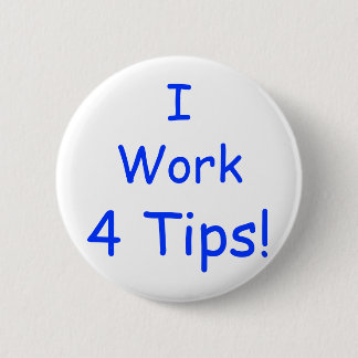 Badge Rond 5 Cm I, travail, 4 bouts !